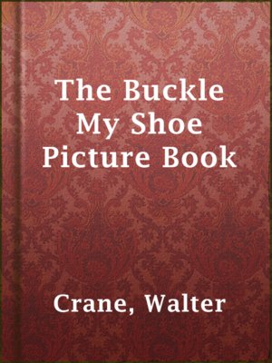 cover image of The Buckle My Shoe Picture Book